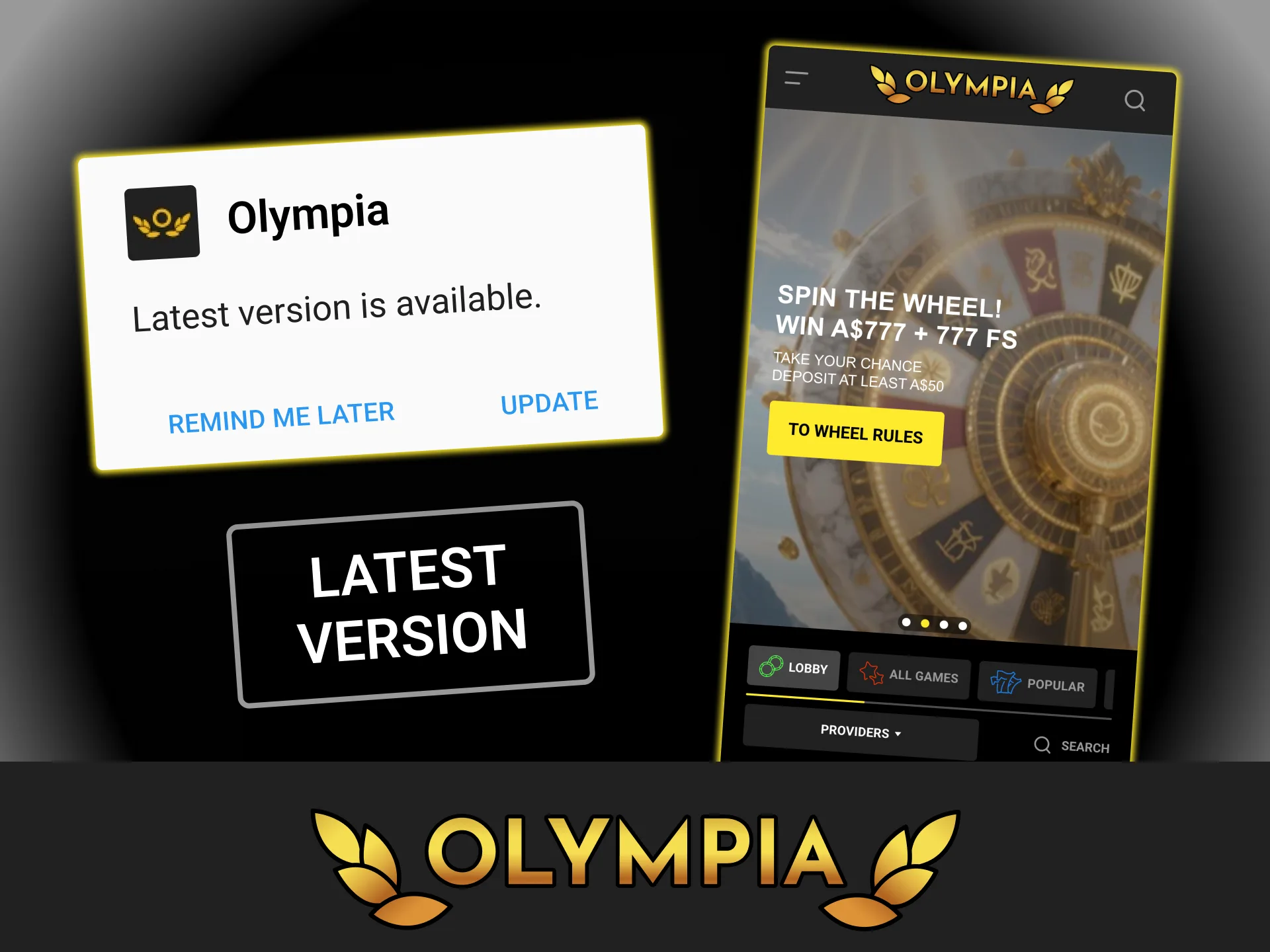 Open the latest mobile website version on your smartphone and play at Olympia casino.