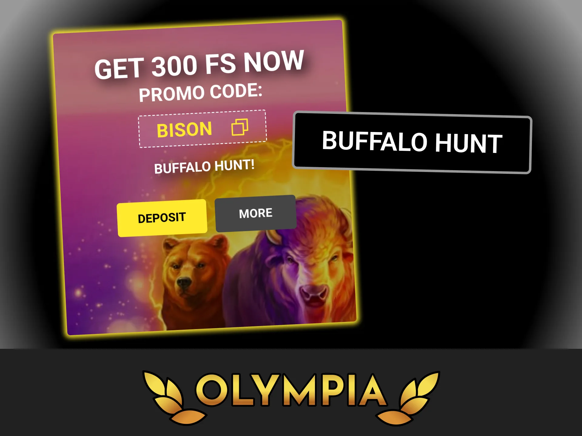 Join the buffalo hunt campaign and collect daily free spins at Olympia casino.