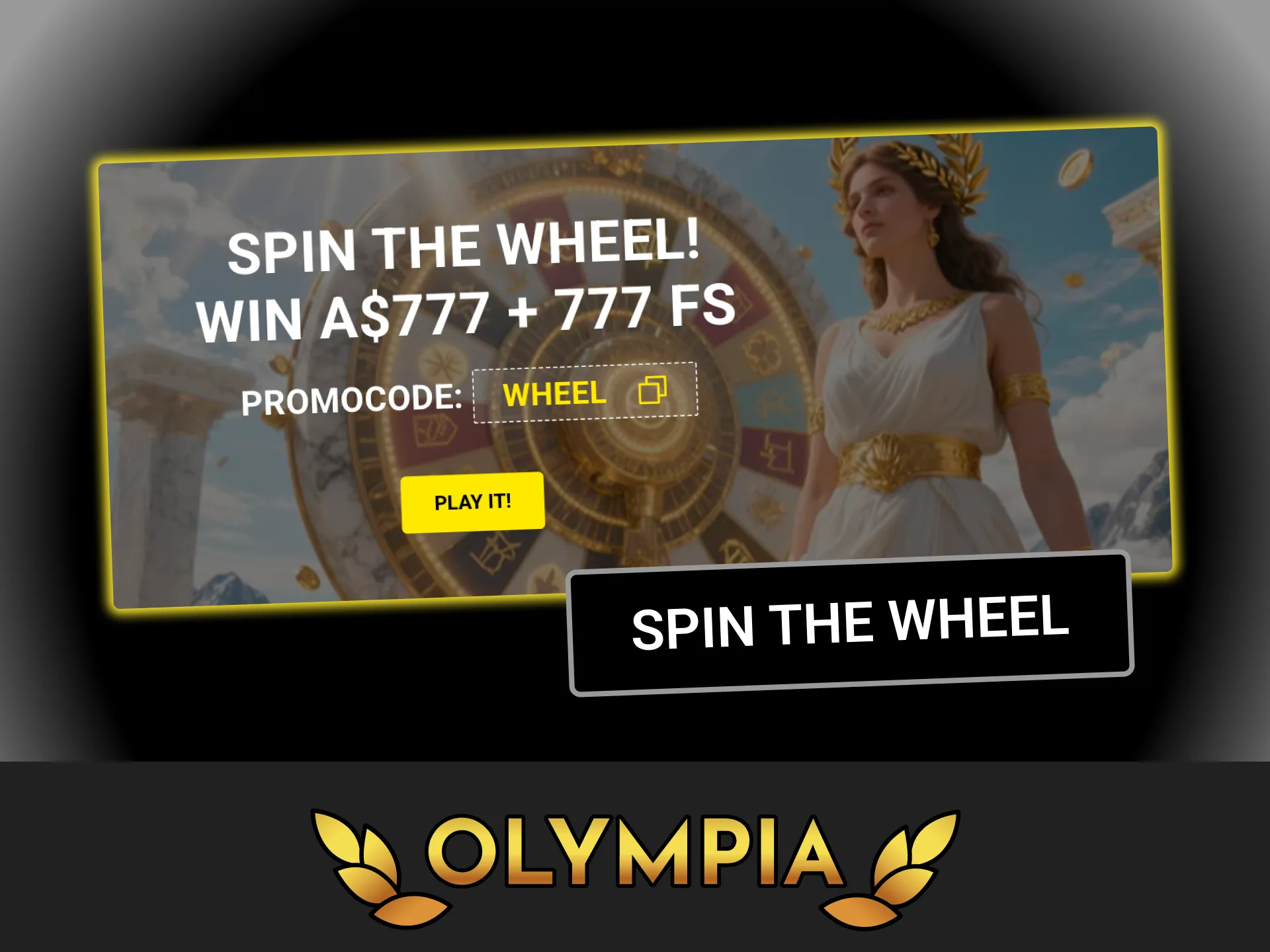 Spin the wheel of fortune, win random rewards and boost your balance at Olympia casino.