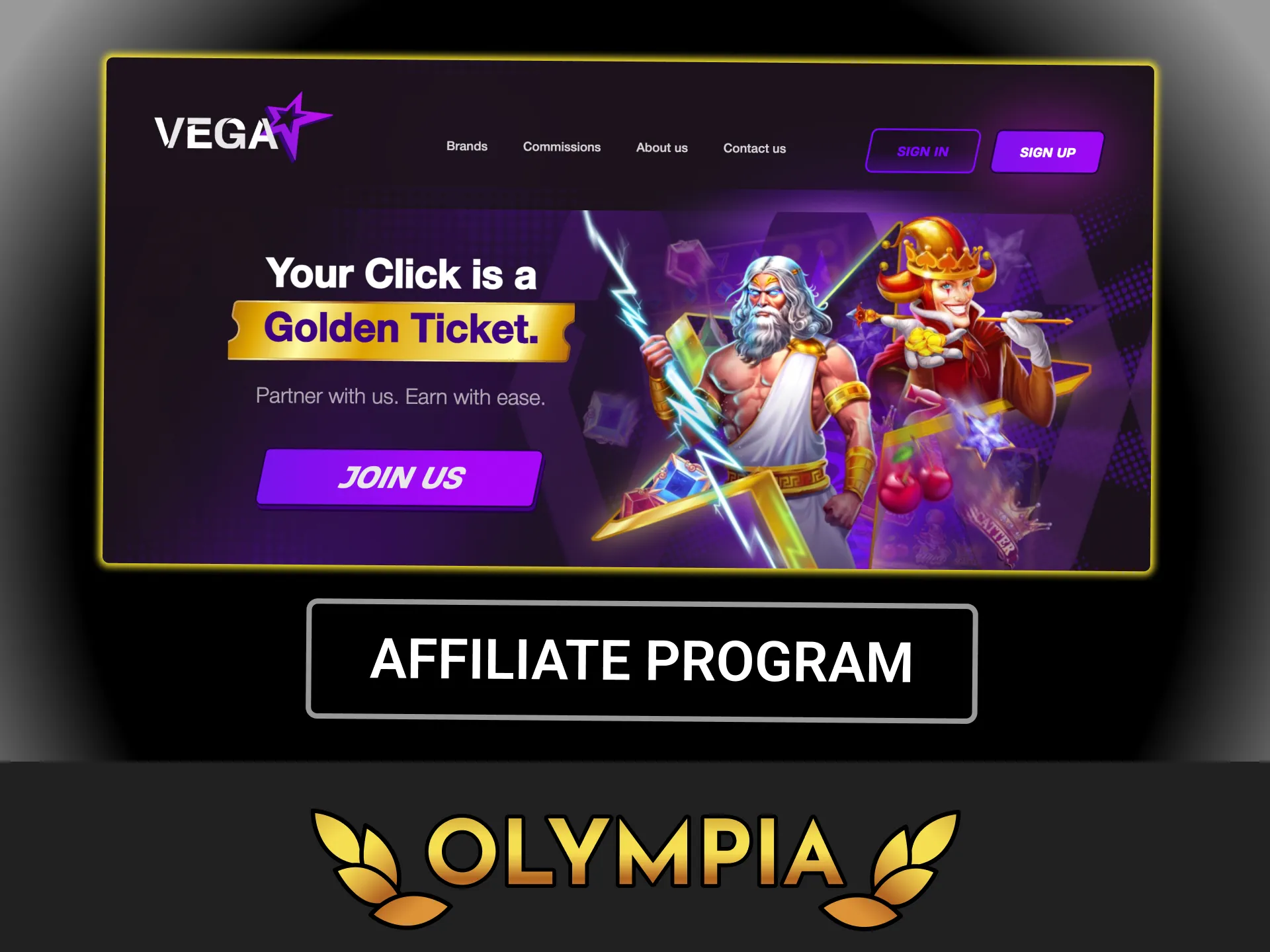 Join the Olympia casino affiliate program, send gambling traffic and earn high partner commissions.