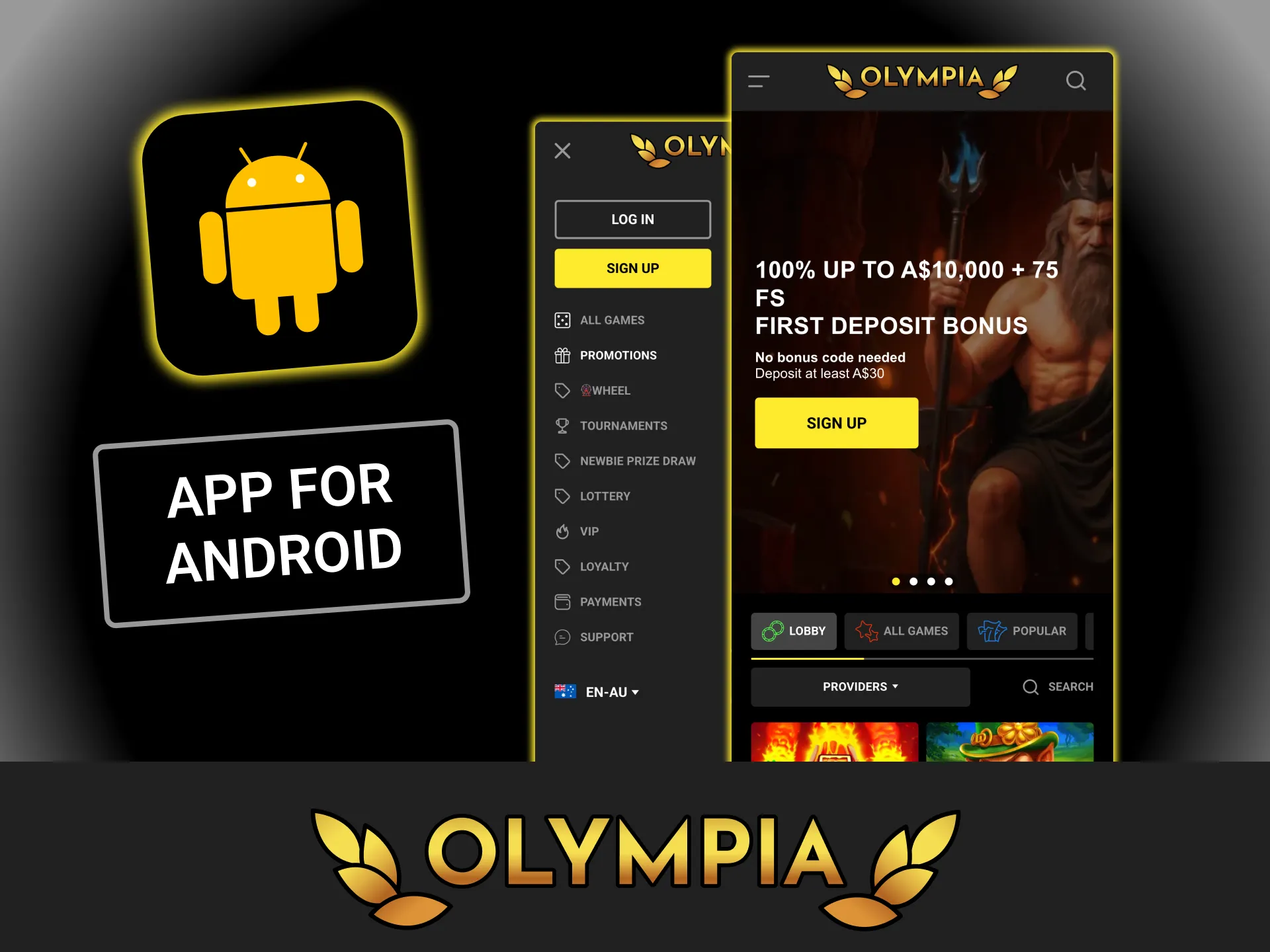 Switch to the optimized Android version, tap the shortcut and play slots at Olympia casino.