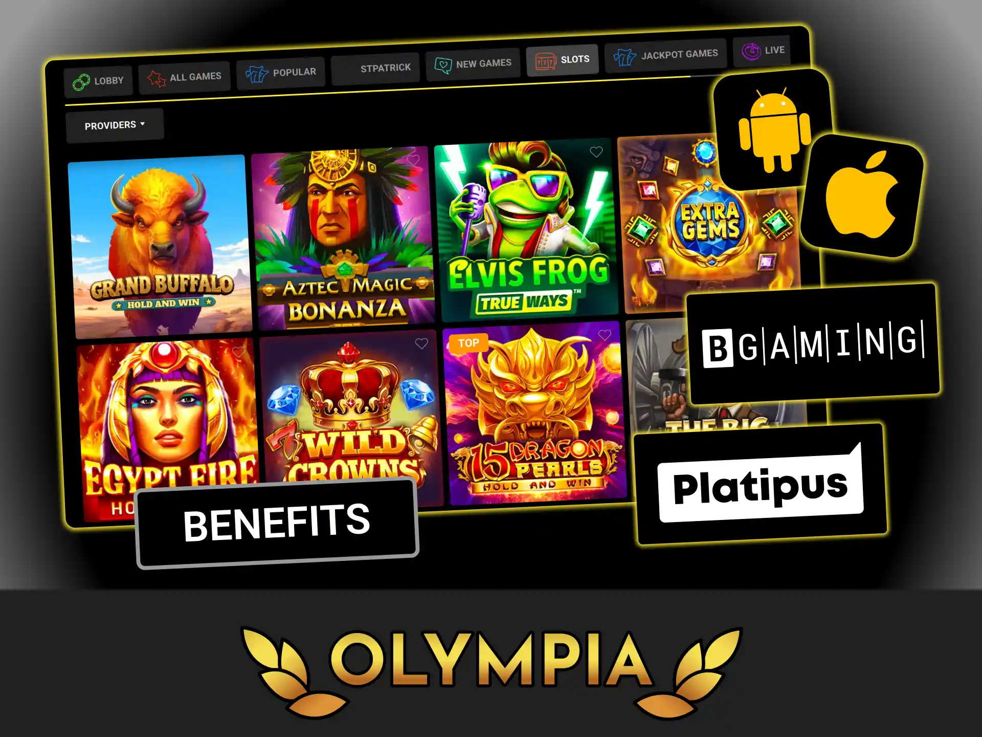 Open the popular slot catalog and enjoy large game collections at Olympia casino.